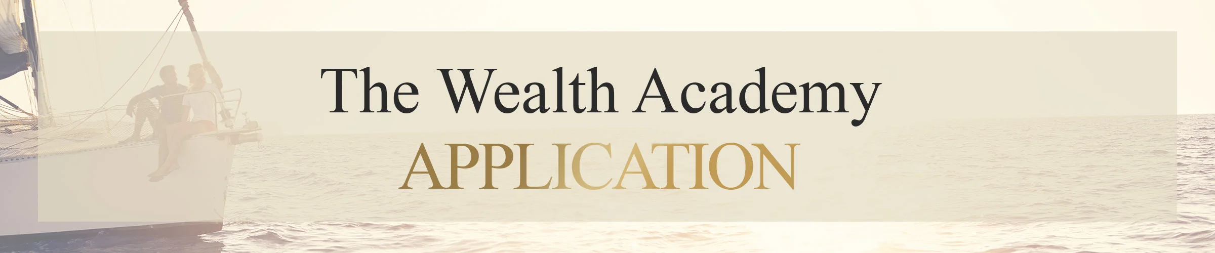 The Wealth Academy Application