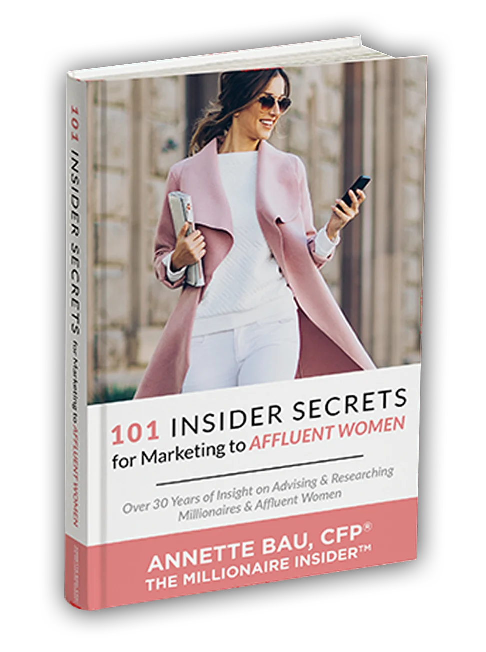 101 Insider Secrets for Marketing to Affluent Women