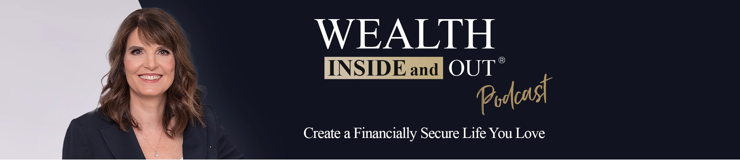 Wealth Inside and Out® Podcast Hero