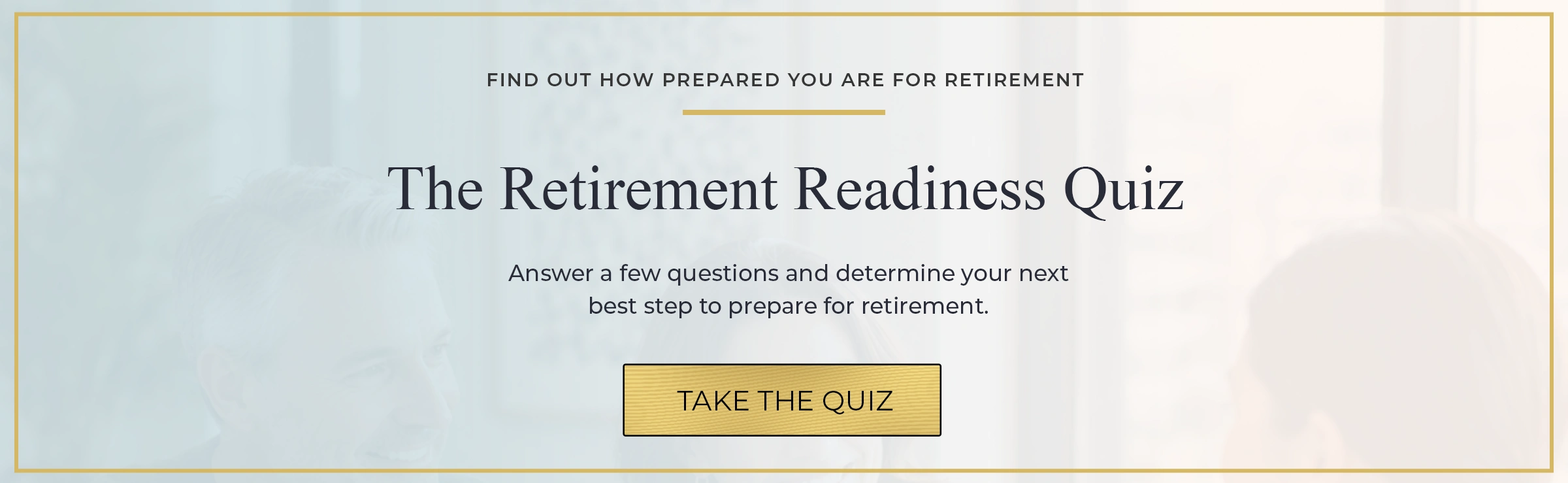 Retirement Readiness Quiz w Gold